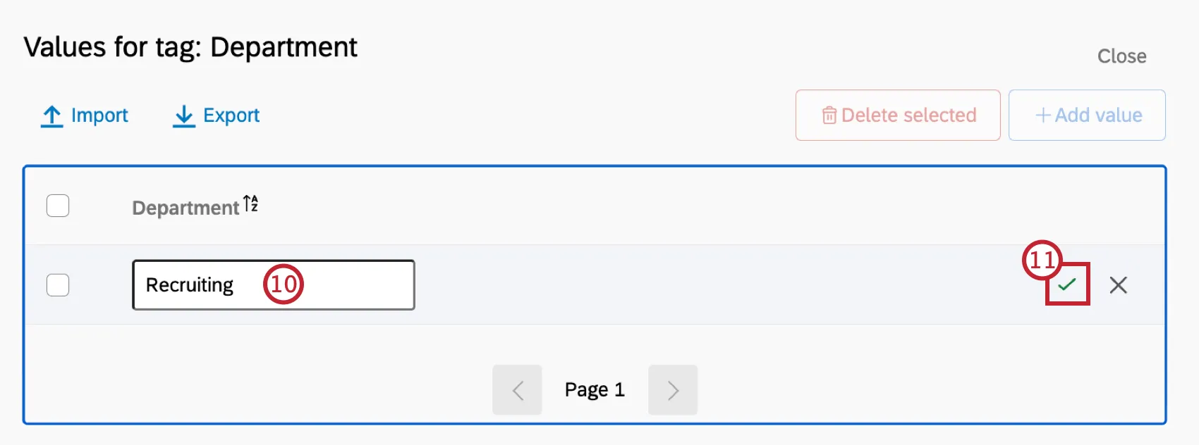 ajout dune valeur de recrutement à une balise. cliquez sur la coche située à côté de la valeur pour lenregistrer