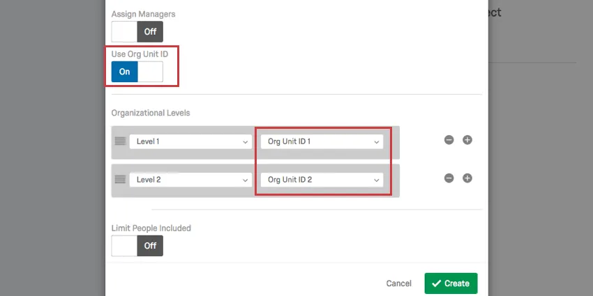 Use Org Unit ID is enabled, creating an extra field in each row of the Organizational Levels section named Org Unit ID