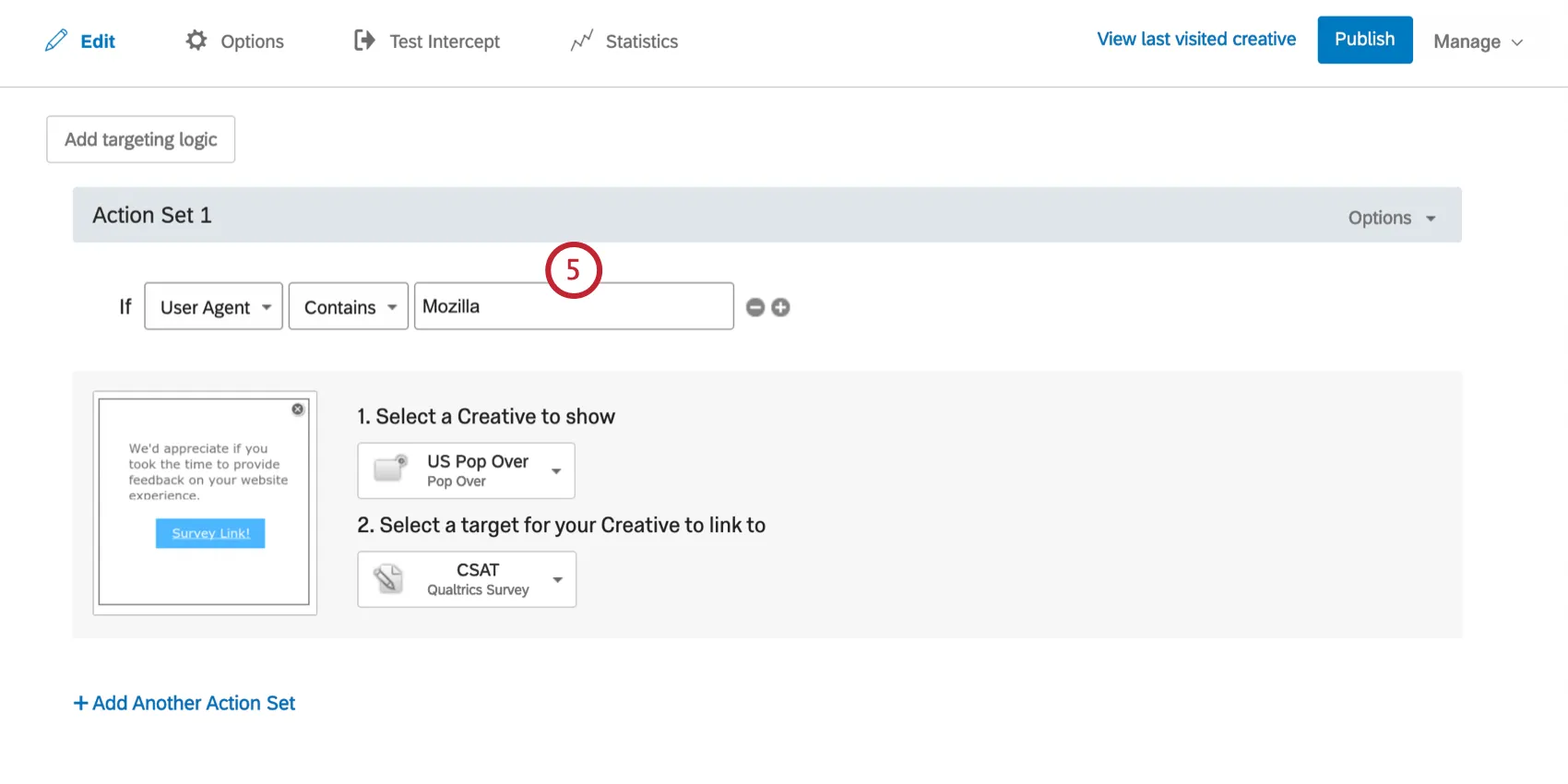 La Condición dice que el agente de usuario contiene Mozilla y está dirigido a todos los visitantes que usan Mozilla Firefox