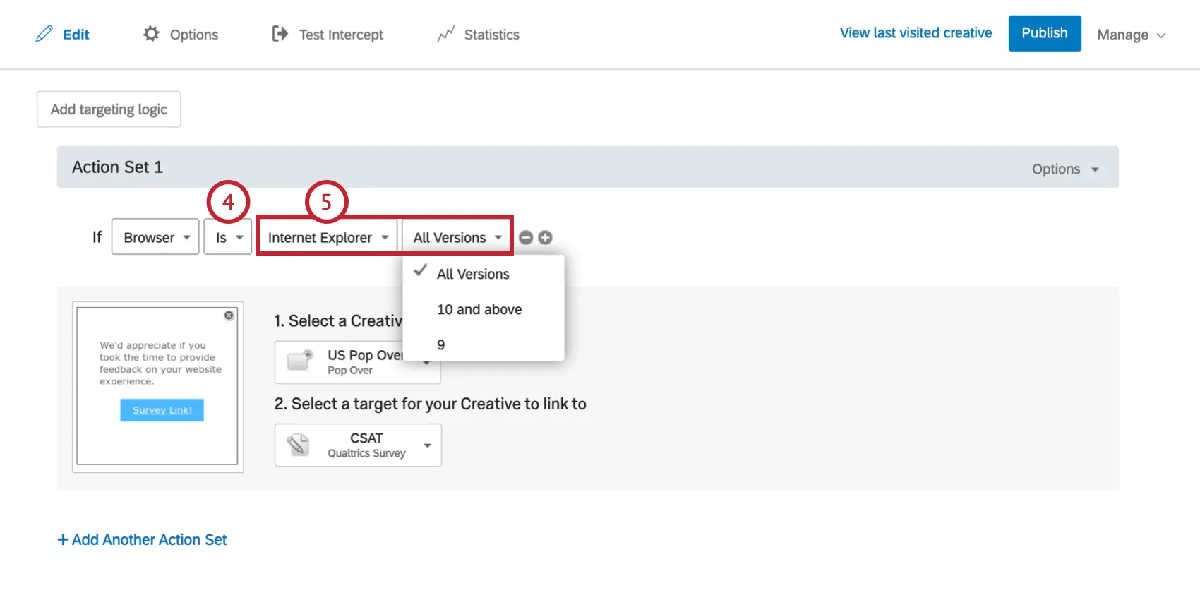 imagem da lógica conjunto de ações com base no navegador do visitante. A lógica diz para exibir o interceptor se o visitante estiver usando qualquer versão do Internet Explorer