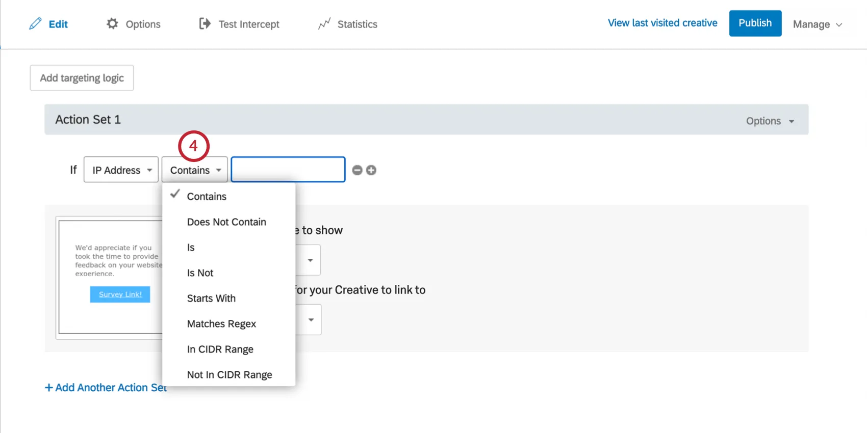 In the first field, IP Address is selected. In second, dropdown expanded to reveal options like Contains, IS, and Starts with