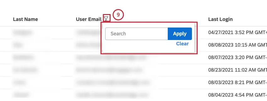 Filter users by 1 or more columns. Hover over a column title and click the filter icon that appears. Specify your filter condition and click Apply.