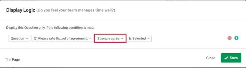 Strongly Agree is entered in the second to last dropdown of the logic