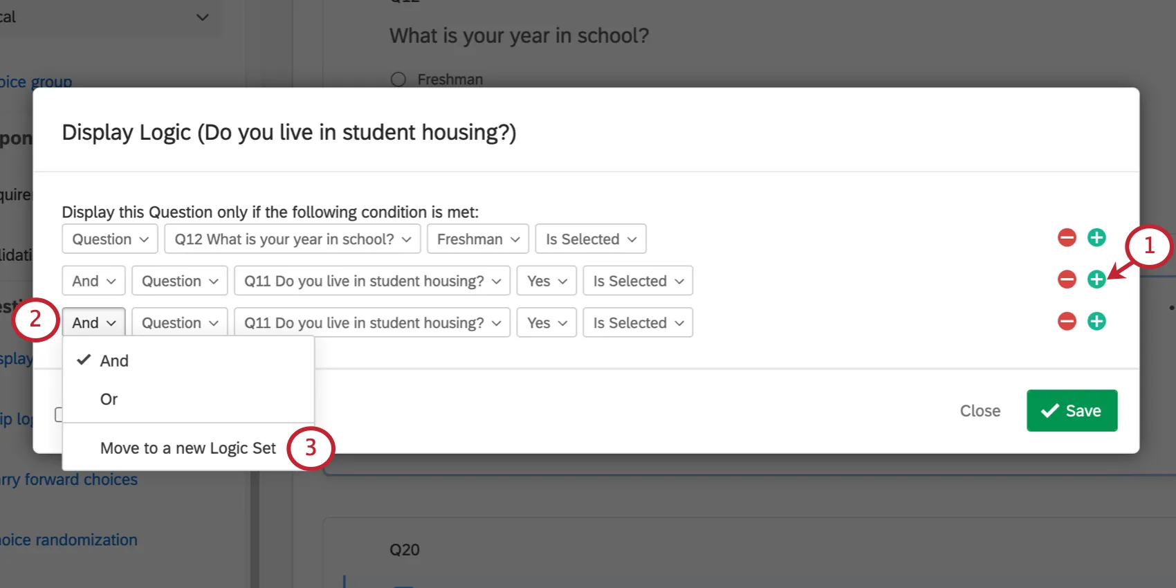 Mostrando o sinal de mais à direita, o menu suspenso AND à esquerda, a opção final no menu suspenso AND que diz para mover para um novo conjunto de lógica