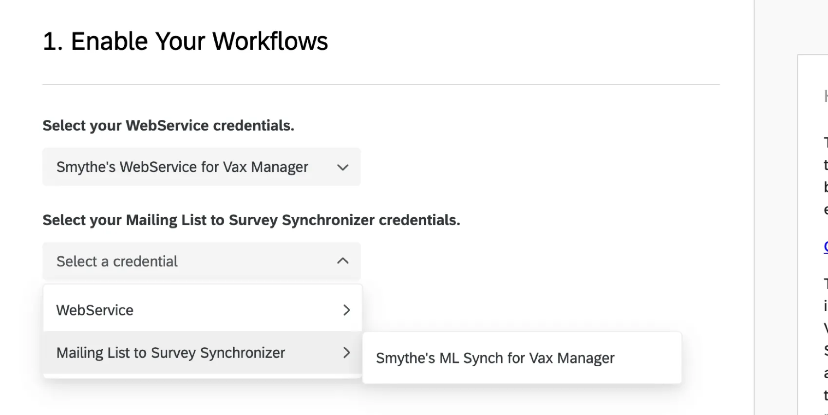 Bild des Setup-Assistenten – Kopf: Aktivieren Sie Ihre Workflows, und es gibt zwei Dropdown-Felder, in denen Sie zuerst die Art der Anmeldeinformationen Hervorhebung (z.B. Webdienst oder Mailingliste für Umfrage) und dann den Namen der Anmeldeinformationen auswählen.