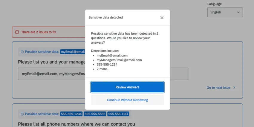 uma janela pop-up informando aos respondentes que eles enviaram informações confidenciais, permitindo que eles revisem suas respostas nos casos em que forneceram essas informações