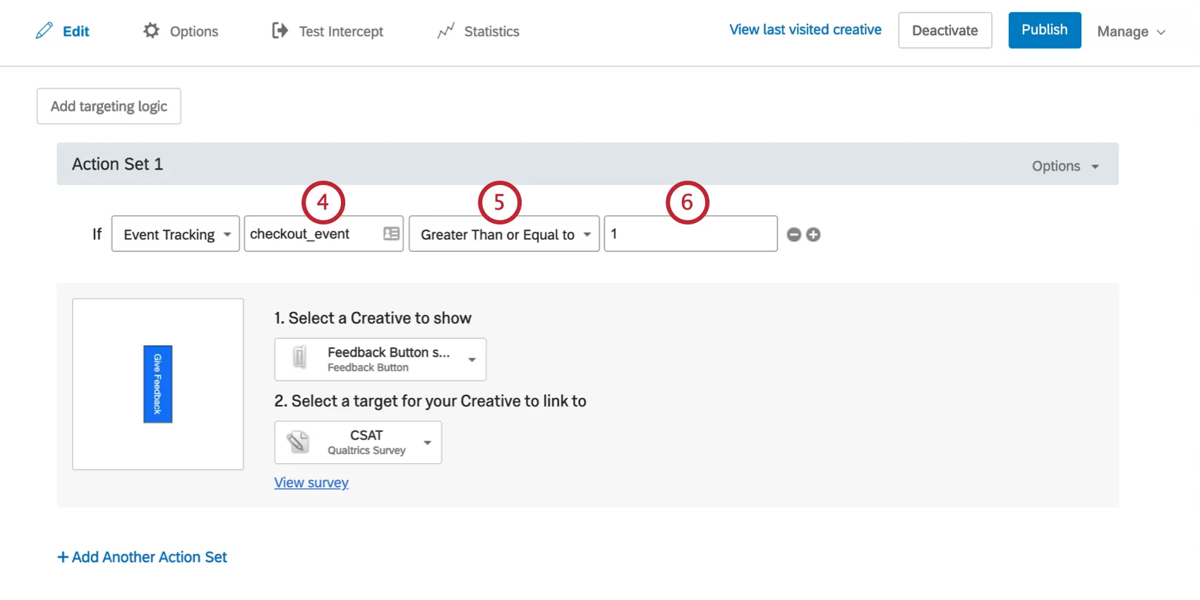 The condition says the Creative will appear if Event Tracking checkout event is greater than or equal to 1