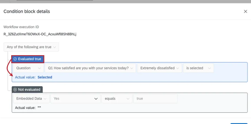 viewing the individual conditions, the actual value used for the condition, and if the condition evaluated as true or false